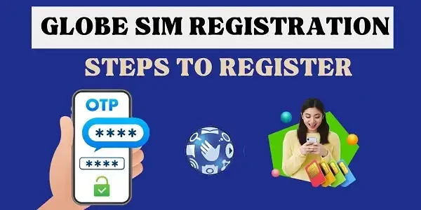 Globe Sim Registration Steps